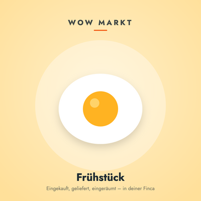 Frühstück aus dem WOW MART in der Finca
